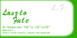 laszlo fule business card